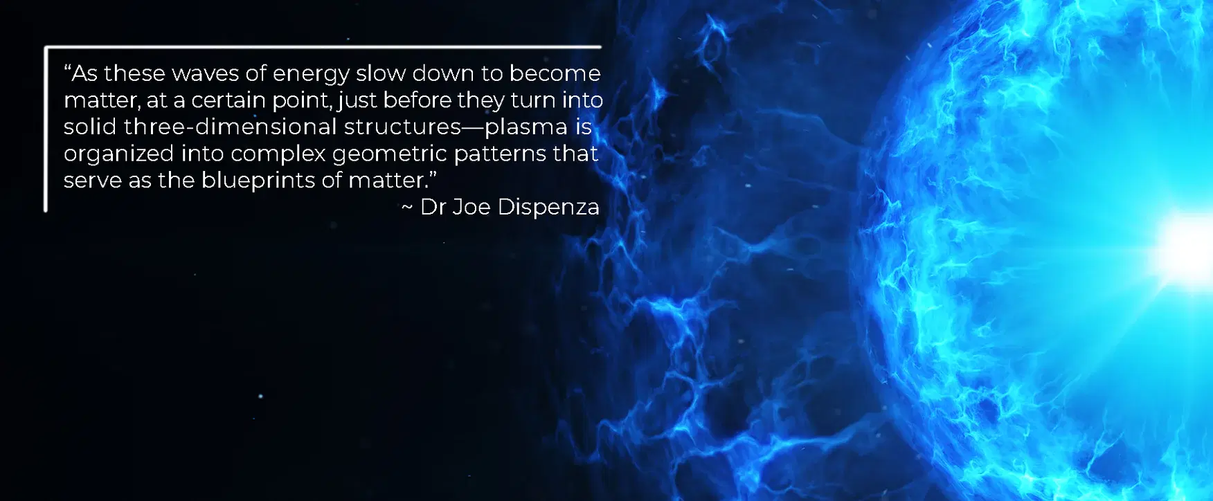 電漿、物質與實相的投射：第一部